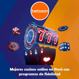 Mejores casinos online en Perú con programas de fidelidad