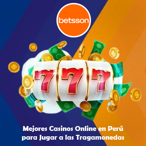 Mejores casinos online en Perú para jugar a las Tragamonedas 