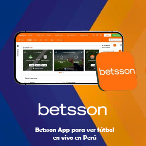 Betsson App para ver fútbol en vivo en Perú