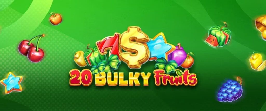 Juega 20 Bulky Fruits
