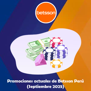 Promociones actuales de Betsson Perú (Septiembre 2025)
